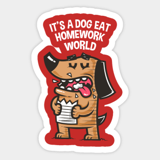 Dog Eat Homework World Sticker